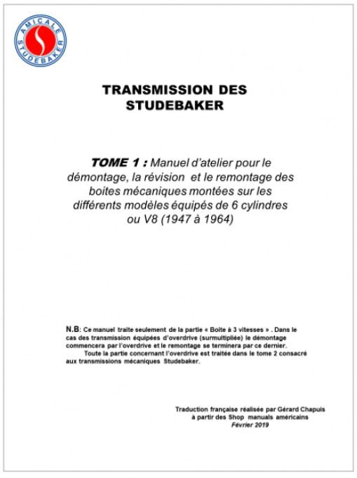 TRANSMISSION STUDEBAKER Tome 1 (Boite mécanique 3 vitesses) 