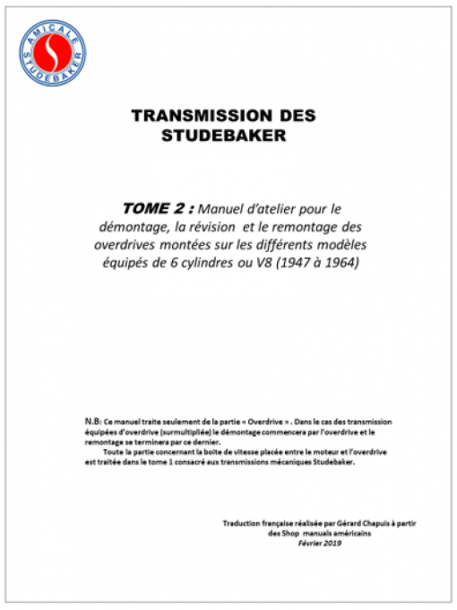 TRANSMISSION STUDEBAKER Tome 2 (Overdrive sur boites mécaniques 3 vitesses) 