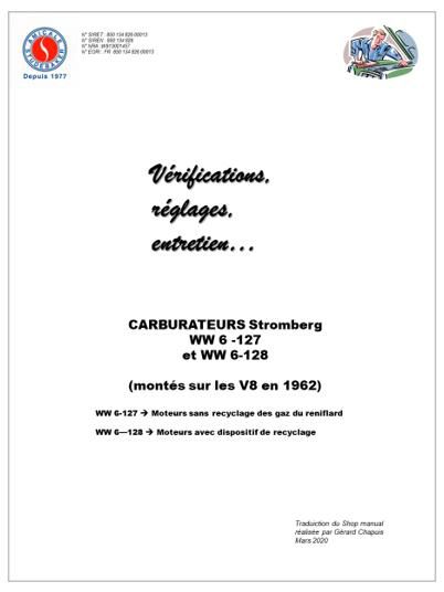 CARBURATEUR Stromberg  WW 6-127 et WW 6-128 (Montés sur les V8 en 1962) 