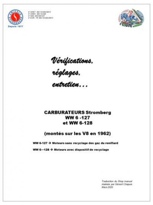 CARBURATEUR Stromberg  WW 6-127 et WW 6-128 (Montés sur les V8 en 1962) 